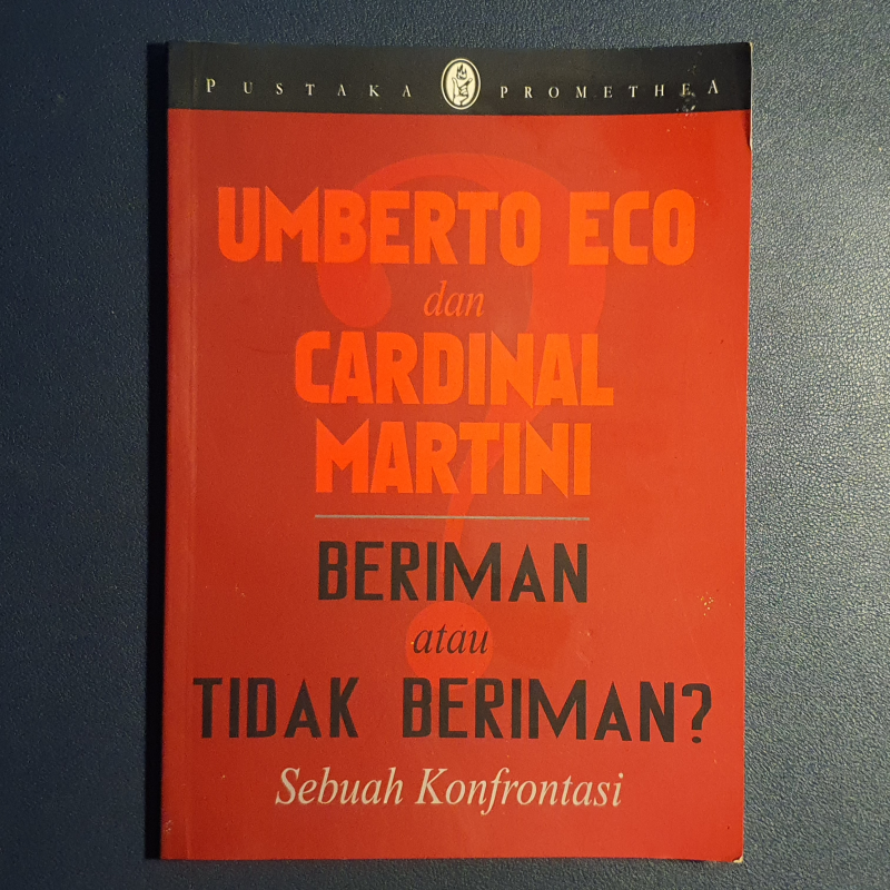Beriman atau Tidak Beriman | Umberto Ecco