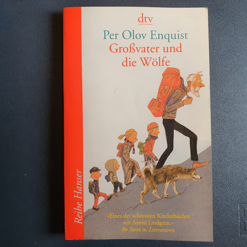 Großvater und die Wolfe | Per Olov Enquist